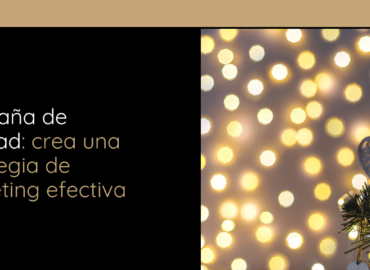 Campaña de Navidad- crea una estrategia de marketing efectiva